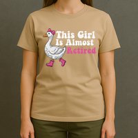 This Girl Is Almost Retired Retiring Soon Retirement Retro T-Shirt
