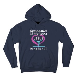 Top Gymnastics In My Veins Jesus In My Heart Gift Hoodie