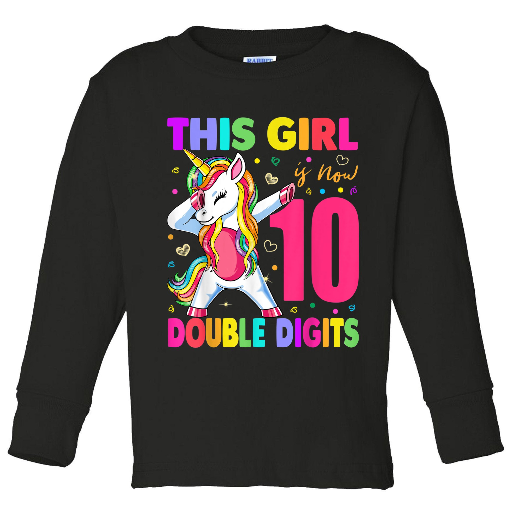 This Girl Is Now 10 Double Digits Shirt 10th birthday Gift Toddler Long Sleeve Shirt