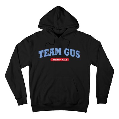 Team Gus Im Voting For Gus Walz Dad Hoodie