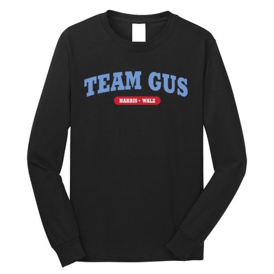 Team Gus Im Voting For Gus Walz Dad Long Sleeve Shirt