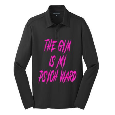 They Gym Is My Ward Funny Cute Psych Joke Fitness Workout Silk Touch Performance Long Sleeve Polo