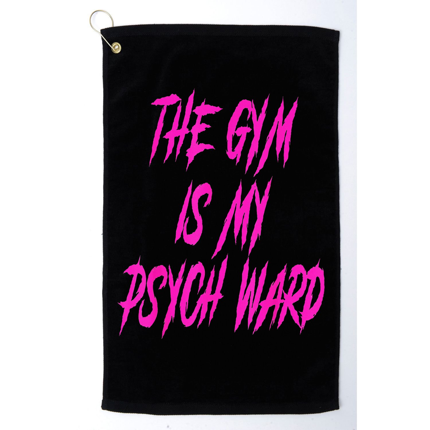 They Gym Is My Ward Funny Cute Psych Joke Fitness Workout Golf Towel