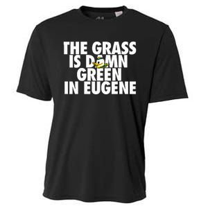 The Grass Is Damn Green In Eugene Cooling Performance Crew T-Shirt