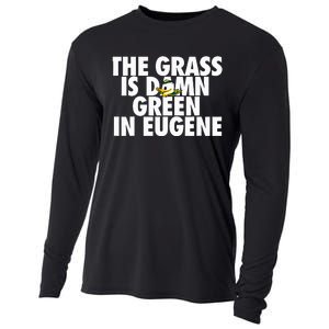 The Grass Is Damn Green In Eugene Cooling Performance Long Sleeve Crew