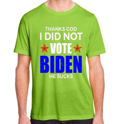 Thanks God I Did Not Vote Biden He Sucks Impeach 46 Adult ChromaSoft Performance T-Shirt