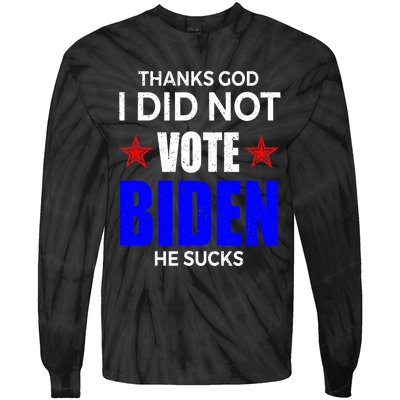 Thanks God I Did Not Vote Biden He Sucks Impeach 46 Tie-Dye Long Sleeve Shirt