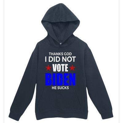 Thanks God I Did Not Vote Biden He Sucks Impeach 46 Urban Pullover Hoodie