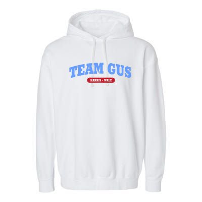 Team Gus IM Voting For Gus Walz Dad Garment-Dyed Fleece Hoodie