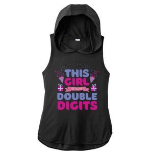 This Girl Is Now Double Digits 10th Birthday Gift Ladies PosiCharge Tri-Blend Wicking Draft Hoodie Tank