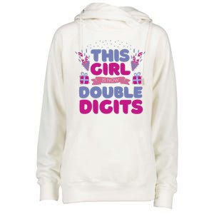 This Girl Is Now Double Digits 10th Birthday Gift Womens Funnel Neck Pullover Hood