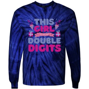 This Girl Is Now Double Digits 10th Birthday Gift Tie-Dye Long Sleeve Shirt