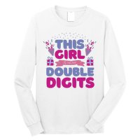 This Girl Is Now Double Digits 10th Birthday Gift Long Sleeve Shirt