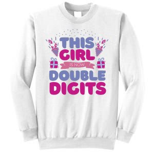 This Girl Is Now Double Digits 10th Birthday Gift Sweatshirt