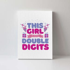 This Girl Is Now Double Digits 10th Birthday Gift Canvas