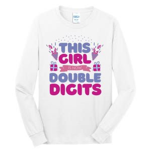 This Girl Is Now Double Digits 10th Birthday Gift Tall Long Sleeve T-Shirt