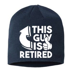 This Guy Is Retired - Funny Retirement Retiree Pension Sustainable Beanie