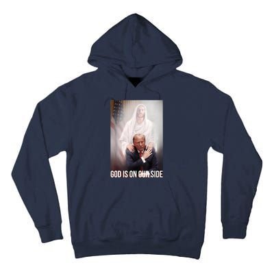 Trump God Is On Our Side Jesus Tall Hoodie