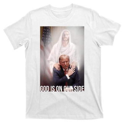 Trump God Is On Our Side Jesus T-Shirt