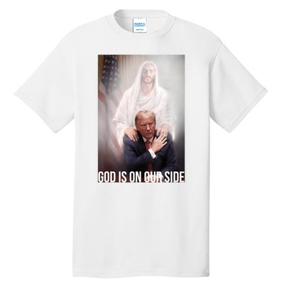 Trump God Is On Our Side Jesus Tall T-Shirt