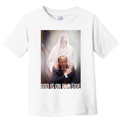 Trump God Is On Our Side Jesus Toddler T-Shirt