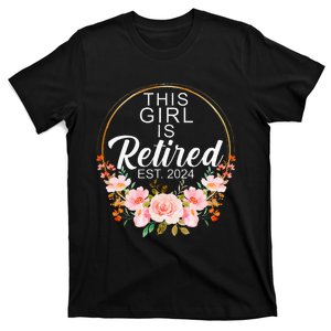 This Girl Is Retired Est. 2024 Retirement T-Shirt