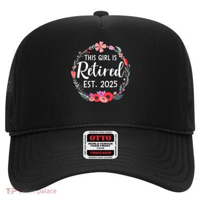 This Girls Is Retired 2025 Floral For Women Retirement High Crown Mesh Back Trucker Hat