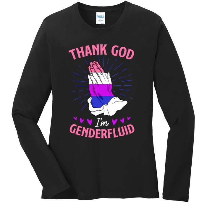 Thank God I'm Genderfluid Christian Pride Ladies Long Sleeve Shirt