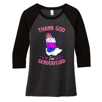 Thank God I'm Genderfluid Christian Pride Women's Tri-Blend 3/4-Sleeve Raglan Shirt