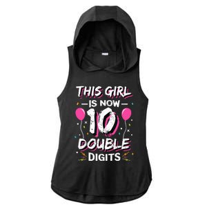 This Girl Is Now 10 Double Digits 10th birthday Gift Ladies PosiCharge Tri-Blend Wicking Draft Hoodie Tank