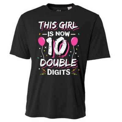 This Girl Is Now 10 Double Digits 10th birthday Gift Cooling Performance Crew T-Shirt