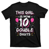 This Girl Is Now 10 Double Digits 10th birthday Gift T-Shirt