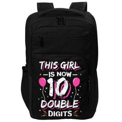 This Girl Is Now 10 Double Digits 10th birthday Gift Impact Tech Backpack