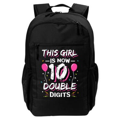 This Girl Is Now 10 Double Digits 10th birthday Gift Daily Commute Backpack