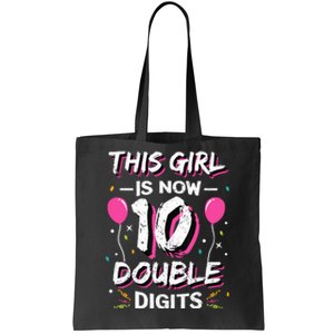 This Girl Is Now 10 Double Digits 10th birthday Gift Tote Bag