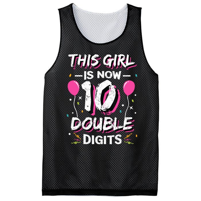 This Girl Is Now 10 Double Digits 10th birthday Gift Mesh Reversible Basketball Jersey Tank