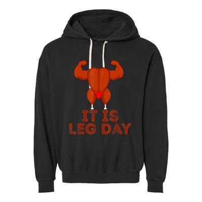 Thanksgiving Gym It's Leg Day Turkey Garment-Dyed Fleece Hoodie