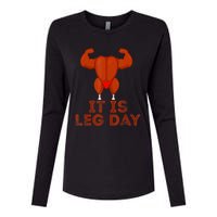 Thanksgiving Gym It's Leg Day Turkey Womens Cotton Relaxed Long Sleeve T-Shirt