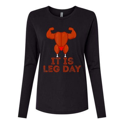 Thanksgiving Gym It's Leg Day Turkey Womens Cotton Relaxed Long Sleeve T-Shirt