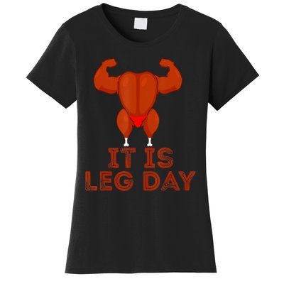 Thanksgiving Gym It's Leg Day Turkey Women's T-Shirt