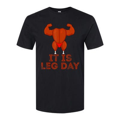 Thanksgiving Gym It's Leg Day Turkey Softstyle CVC T-Shirt