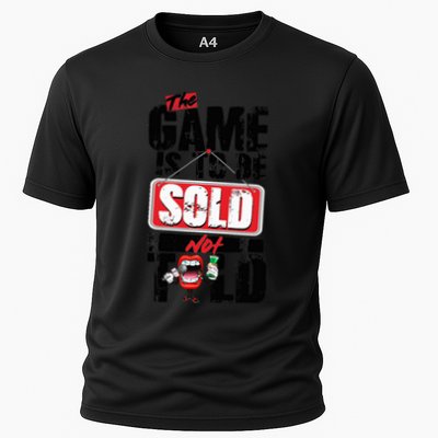 The Game Is To Be Sold Not Told Performance Shirt