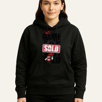 The Game Is To Be Sold Not Told Hoodie
