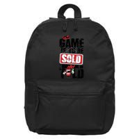 The Game Is To Be Sold Not Told 16 in Basic Backpack