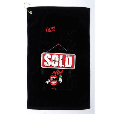 The Game Is To Be Sold Not Told Golf Towel