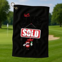 The Game Is To Be Sold Not Told Golf Towel