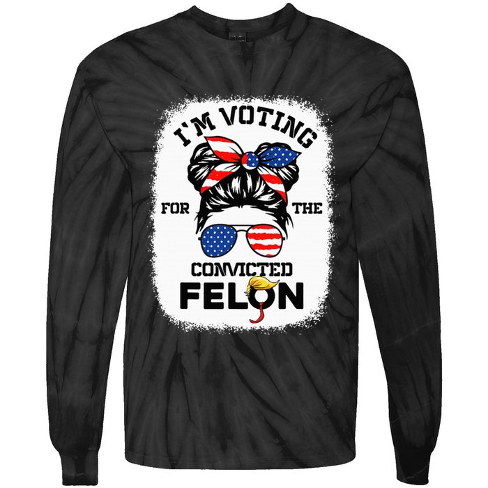 Trump Girl IM Voting Convicted Felon 2024 Vote Trump 45 47 Tie-Dye Long Sleeve Shirt