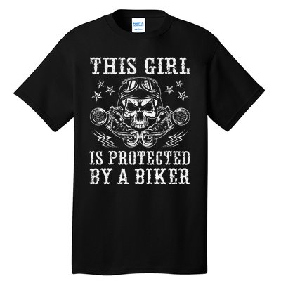 This Girl Is Protected By A Biker Tall T-Shirt