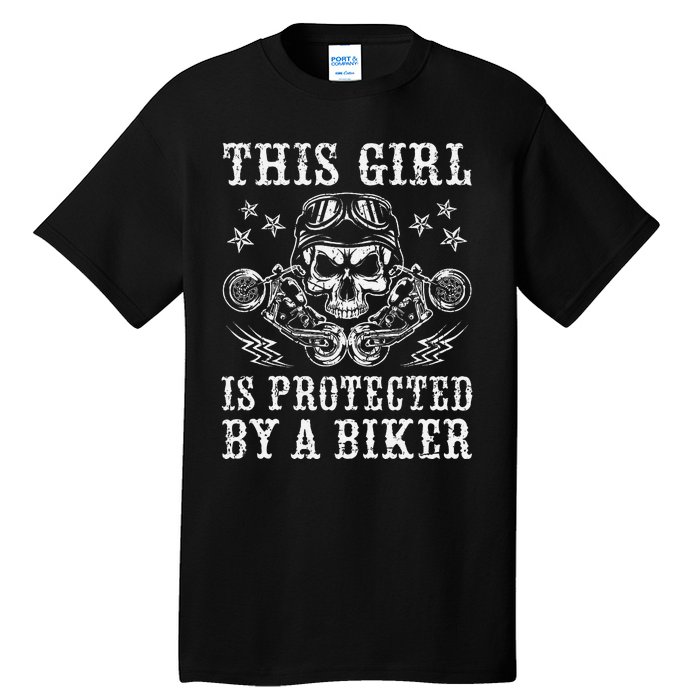 This Girl Is Protected By A Biker Tall T-Shirt