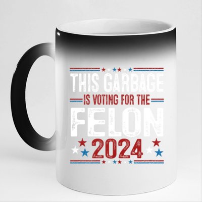 This Garbage Is Voting For The Felon Funny Trump 2024 11oz Black Color Changing Mug